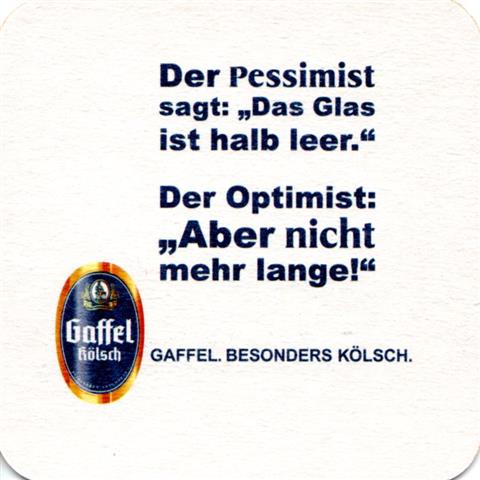 k�ln k-nw gaffel spr�che offizieller 1b (quad180-der pessimist)